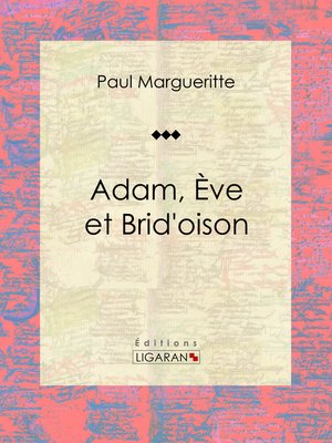 cover image of Adam, Ève et Brid'oison